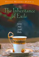 A száműzetés öröksége: Történetek Dél-Filadelphiából - The Inheritance of Exile: Stories from South Philly