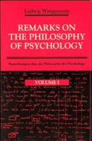 Megjegyzések a pszichológia filozófiájához, 1. kötet - Remarks on the Philosophy of Psychology, Volume 1