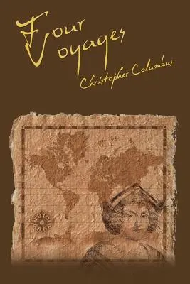 Kolumbusz Kristóf négy útja - The Four Voyages of Christopher Columbus