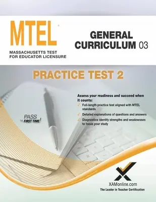 MTEL Általános tanterv 03 Gyakorlati teszt 2 - MTEL General Curriculum 03 Practice Test 2