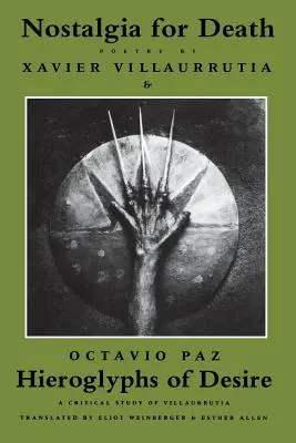 A halál nosztalgiája és a vágy hieroglifái - Nostalgia for Death & Hieroglyphs of Desire