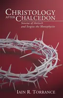 Krisztológia Khalkédon után - Christology After Chalcedon