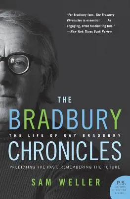 A Bradbury krónikák: Ray Bradbury élete - The Bradbury Chronicles: The Life of Ray Bradbury