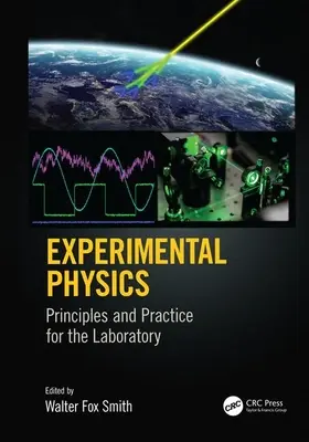 Kísérleti fizika: Alapelvek és gyakorlat a laboratóriumban - Experimental Physics: Principles and Practice for the Laboratory
