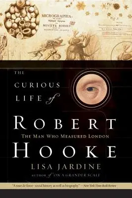 Robert Hooke különös élete - The Curious Life of Robert Hooke