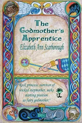 A keresztanya tanítványa - The Godmother's Apprentice