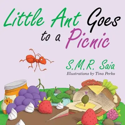 A kis hangya piknikezni megy: Nézd meg, mielőtt ugrasz - Little Ant Goes to a Picnic: Look Before You Leap