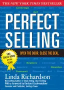 Tökéletes eladás: Nyisd ki az ajtót. Zárd be az üzletet. - Perfect Selling: Open the Door. Close the Deal.