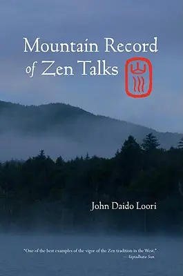 Zen-beszélgetések hegyi felvétele - Mountain Record of Zen Talks