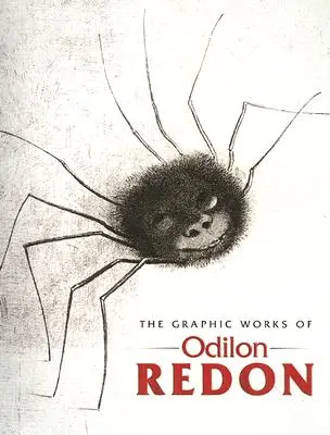 Odilon Redon grafikai munkái - The Graphic Works of Odilon Redon