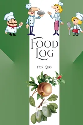 Élelmiszer napló gyerekeknek - Food Log for Kids