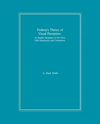 Ptolemaiosz elmélete a vizuális észlelésről - Ptolemy's Theory of Visual Perception