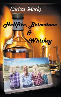 Pokoltűz, kénkő és whisky - Hellfire, Brimstone & Whiskey