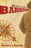 He Called Himself a Barnstormer (Ő nevezte magát pajtafutónak) - He Called Himself a Barnstormer