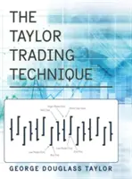 A taylori kereskedelmi technika - The Taylor Trading Technique