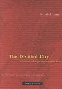 A megosztott város: Az emlékezetről és a felejtésről az ókori Athénban - The Divided City: On Memory and Forgetting in Ancient Athens