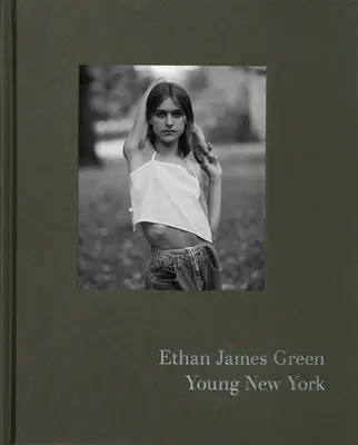 Ethan James Green: Young New York (dedikált kiadás) - Ethan James Green: Young New York (Signed Edition)