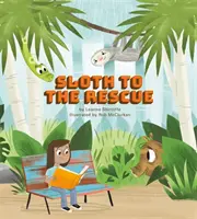 A lustaság a megmentésért - Sloth to the Rescue