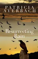 Resurrecting Rain