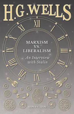 Marxizmus kontra liberalizmus - Interjú - Marxism vs. Liberalism - An Interview