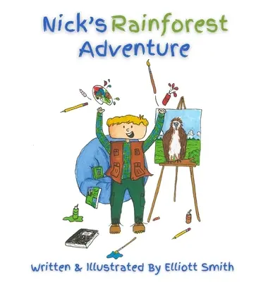 Nick esőerdei kalandja - Nick's Rainforest Adventure