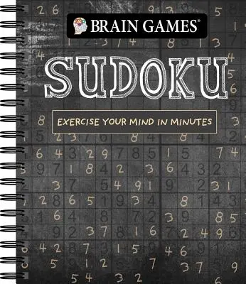 Agyjátékok - Sudoku (Krétatábla #1), 1: Gyakorold az elmédet percek alatt - Brain Games - Sudoku (Chalkboard #1), 1: Exercise Your Mind in Minutes