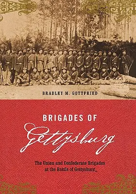 A gettysburgi dandárok - Brigades of Gettysburg