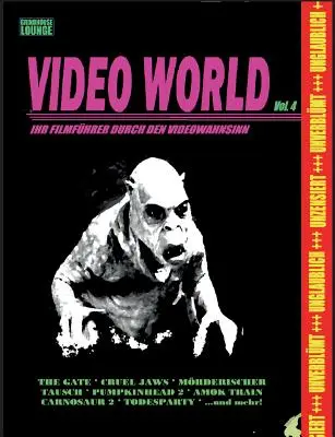 Grindhouse Lounge: Video World Vol. 4. - A filmes kalauzod a videóőrületben...: A Gate - A földalattiak, M - Grindhouse Lounge: Video World Vol. 4 - Ihr Filmfhrer durch den Videowahnsinn...: Mit den Retro-Reviews zu Gate - Die Unterirdischen, M