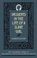 Egy rabszolgalány életének eseményei - The Incidents in the Life of a Slave Girl