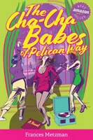 A Pelican Way-i Cha-Cha Babes - The Cha-Cha Babes of Pelican Way