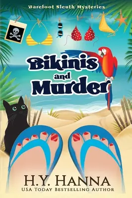 Bikini és gyilkosság (nagyméretű nyomtatás): Mezítlábas nyomozó rejtélyek - 4. könyv - Bikinis and Murder (Large Print): Barefoot Sleuth Mysteries - Book 4