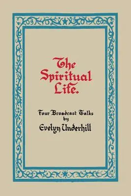 A spirituális élet - The Spiritual Life