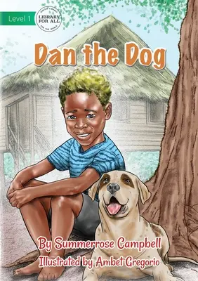 Dan, a kutya - Dan The Dog