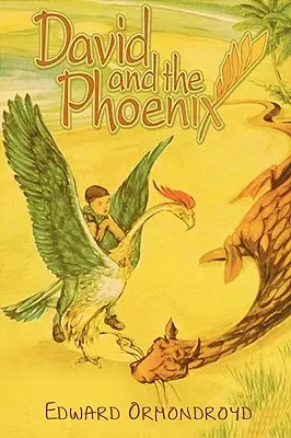 Dávid és a Főnix - David and the Phoenix