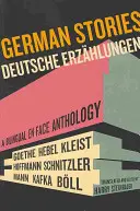 Német történetek/Deutsche Erzahlungen: A Bilingual En Face Anthology - German Stories/Deutsche Erzahlungen: A Bilingual En Face Anthology