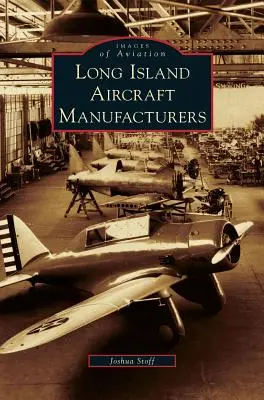 Long Island Aircraft gyártók - Long Island Aircraft Manufacturers