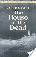 A halottak háza - The House of the Dead