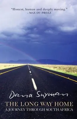 A hosszú út hazafelé: Utazás Dél-Afrikában - The Long Way Home: A journey through South Africa