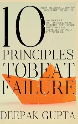 10 alapelv a kudarcok legyőzéséhez: Illusztrált, bővített kiadás 2021 - 10 Principles To Beat Failure: Illustrated Enhanced Edition 2021