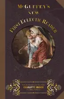 McGuffey's New First Eclectic Reader (McGuffey új első eklektikus olvasmánya) - McGuffey's New First Eclectic Reader