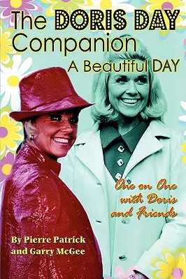 The Doris Day Companion: A Beautiful Day: A Beautiful Day - The Doris Day Companion: A Beautiful Day