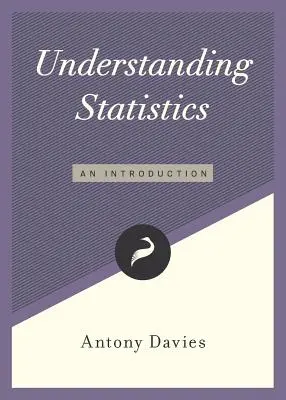 A statisztika megértése: Bevezetés - Understanding Statistics: An Introduction