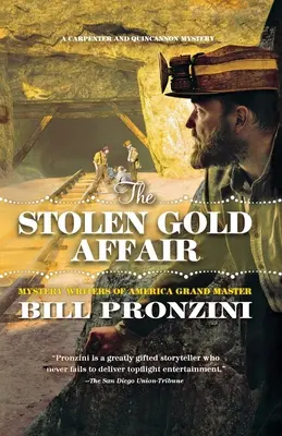 The Stolen Gold Affair: Carpenter és Quincannon rejtélye: A Carpenter and Quincannon Mystery - The Stolen Gold Affair: A Carpenter and Quincannon Mystery