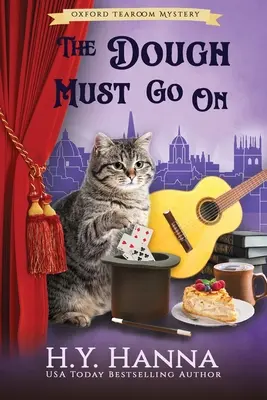 The Dough Must Go On (LARGE PRINT): The Oxford Tearoom Mysteries - 9. könyv - The Dough Must Go On (LARGE PRINT): The Oxford Tearoom Mysteries - Book 9