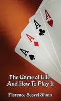 Az élet játéka és hogyan játsszuk - The Game of Life and How to Play It