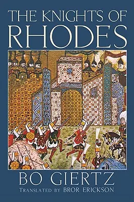 A rodoszi lovagok - The Knights of Rhodes