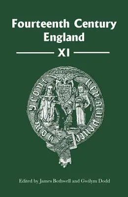 Tizennegyedik századi Anglia XI - Fourteenth Century England XI