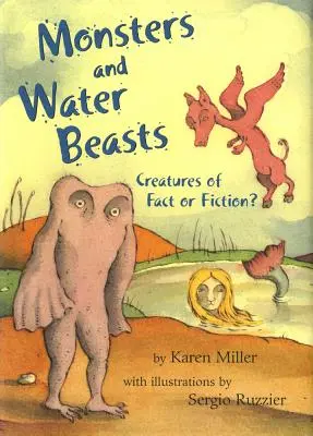 Szörnyek és vízi szörnyek: Tény vagy kitaláció? - Monsters and Water Beasts: Creatures of Fact or Fiction?