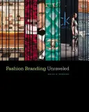 Fashion Branding Unraveled