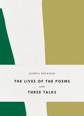 A versek élete és három beszélgetés - The Lives of the Poems and Three Talks